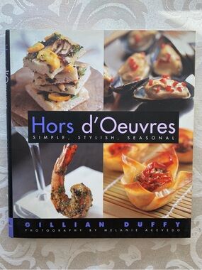 Hors d’Oeuvres by Gillian Duffy Hardcover Cookbook